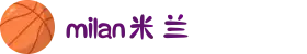 米兰·(milan)中国有限公司官方网站"